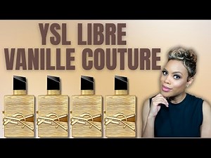 YSL Libre Vanille Couture Review and Comparison
