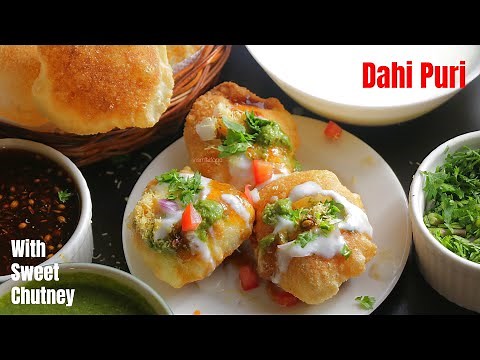 DAHI PURI Recipe|How to make Dahi Puri at home|With Sweet Chutney|దహి పూరి|పక్కా చాట్ బండి స్టైల్