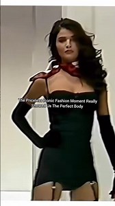 The Priceless Iconic Fashion Moment Really Showed us The Perfect Body