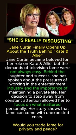 Jane Curtin Finally Opens Up About the Truth Behind “Kate & Allie”