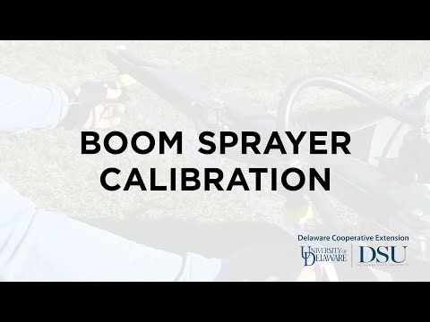 Boom Sprayer Calibration - Turfgrass & Ornamental Series