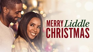 Merry Liddle Christmas - Lifetime Movie - Where To Watch