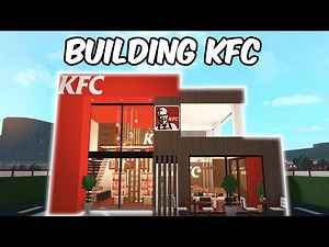 BUILDING KFC IN BLOXBURG