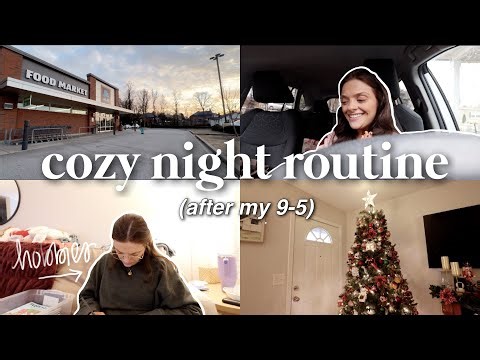 romanticizing my night routine after my 9-5 job ₊˚⊹♡ | cozy night routine after work
