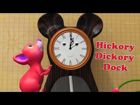 Hickory Dickory Dock Nursery Rhyme With Lyrics in 3D for Children