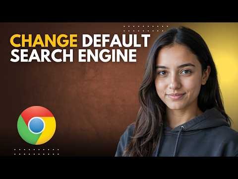 How to Change the Default Search Engine in Google Chrome Step by Step