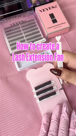DIY lash extension fans using Veyes #veye #veyelashofficial #beautytips #exlpore
