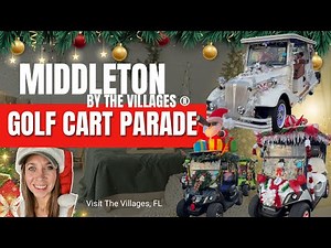 Middleton by The Villages® Golf Cart Parade 2025