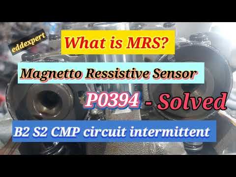 🇵🇭 P0394 -B2 S2 Camshaft sensor circuit intermittent. It has an MRS - Magnetto Ressistive Sensor.