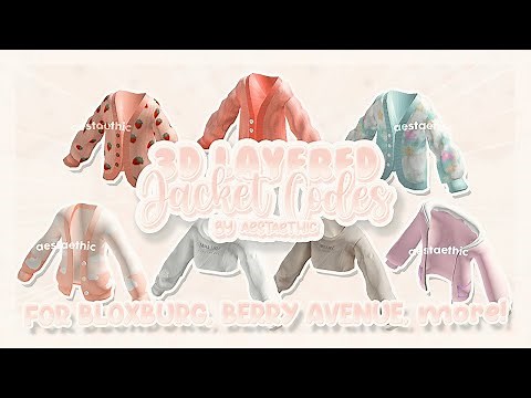 CUTE 3D LAYERED JACKET CODES for bloxburg & berry avenue PT.1 #roblox #bloxburg #berryavenue