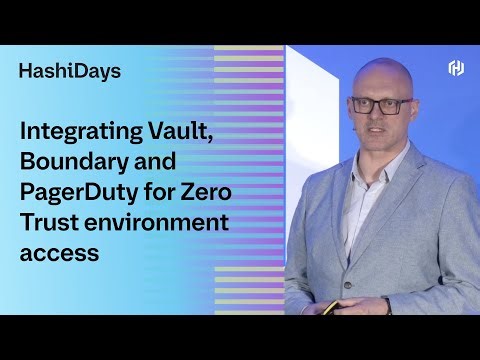 Integrating Vault, Boundary and PagerDuty for Zero Trust environment access