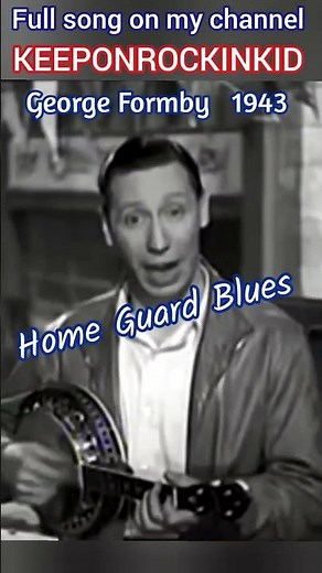 George Formby Home Guard Blues 1943 (VE Day)