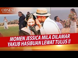 DETIK DETIK YAKUB HASIBUAN LAMAR JESSICA MILA LEWAT PENYANYI TULUS DI BALI - OBSESI