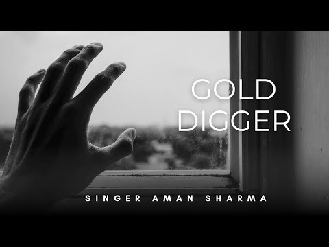 Gold Digger (Official Visualization Video) Aman Sharma | Nannu Singh | Punjabi Sad Song