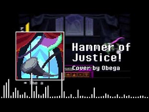 Hammer of Justice! // Deltarune Chapter 4 Cover