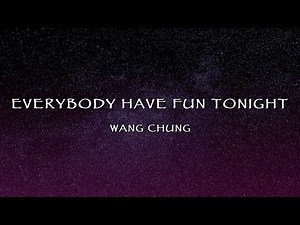 Wang Chung - Everybody Have Fun Tonight (Lyrics)