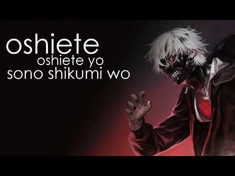 Tokyo Ghoul - Unravel [Lyrics] 2019