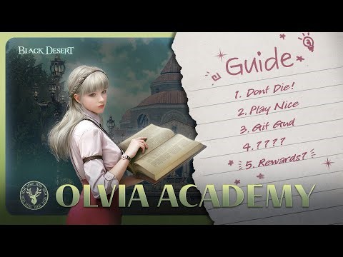 Olvia Academy - Guide | Black Desert