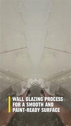 How Wall Glazing Creates a Perfect Painting Surface #construction #wallplastering