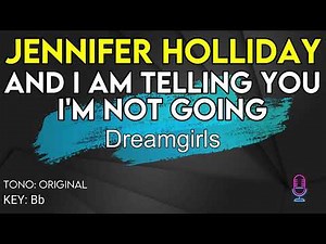 Jennifer Holliday - And I Am Telling You - Karaoke Instrumental