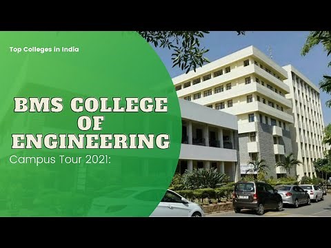 BMS College of Engineering Bangalore | Campus Tour 2021