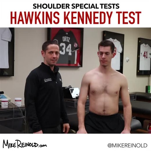 Mike Reinold, DPT, ATC, CSCS, C-PS | Sports Physical Therapist on Instagram: "Hawkins Kennedy Test – Shoulder Impingement Special Test - by @mikereinold - 🧠 WANT TO LEARN MORE FROM ME? Head to my website MikeReinold.com, link in bio. - The Hawkins Kennedy Sign is one of the classic special tests for shoulder impingement. The examiner brings the arm up to 90 degrees and internally rotates the arm, looking for symptoms of impingement. . Several studies have looked at this test with varying amount