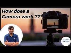 How does a Camera Work ?? Camera Basics Explained | DSLR