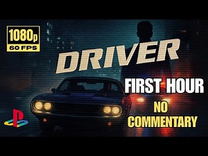 DRIVER (PS1) – First Hour of Retro Cop Chase Action | No Commentary | 1080p 60FPS