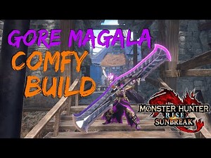 Comfy Build Gore Magala Insect Glaive | Monster hunter Rise: Sunbreak
