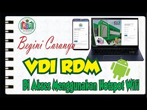 Begini Caranya, Setting VDI RDM diakses dengan Hotspot Wifi