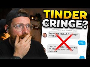 The cringe on Tinder has gone too far!