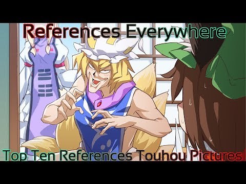 Top Ten Touhou References (References Everywhere)