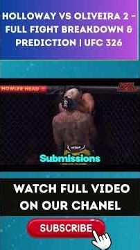 Holloway vs Oliveira 2 – Full Fight Breakdown & Prediction | UFC 326 PART 3