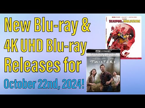 New Blu-ray & 4K UHD Blu-ray Releases for October 22nd, 2024!