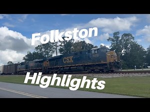 Folkston Railfanning Highlights