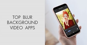 8 Best Blur Background Video Apps in 2026