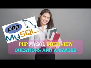 PHP MySQL Interview Questions and Answers | Most Asked PHP Questions | PHP MySQL Q&A