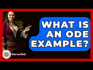 What Is An Ode Example? - Tales And Texts