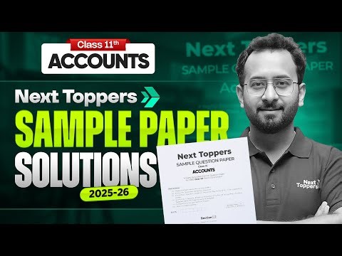 Class 11 Accounts Sample Paper | Class 11th Accounts Question Paper