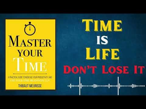 Master Your Time | Control Your Day, Control Your Life | Motivational Summary