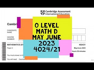 O Level Mathematics D Paper 2 4024/21 May/June 2023