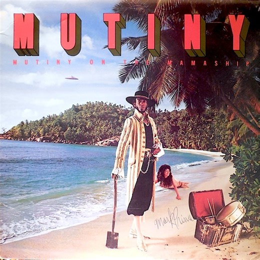 Mutiny - Mutiny On The Mamaship
