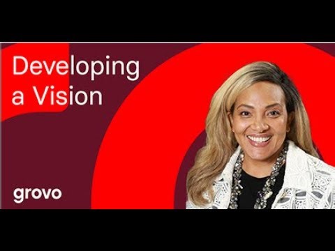 Developing a Vision
