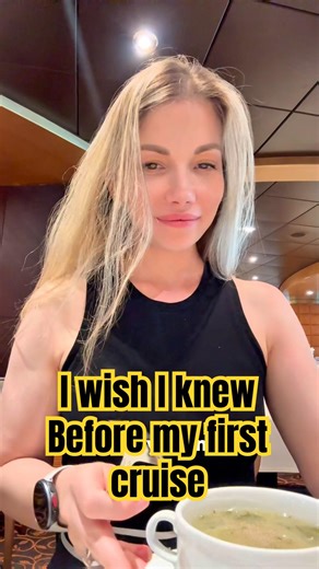 What I wish I knew before my first Cruise