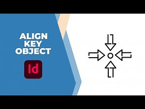 How to align to key object in InDesign