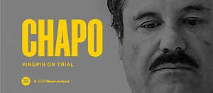 Welcome to "Chapo: Kingpin on Trial," a podcast from VICE News