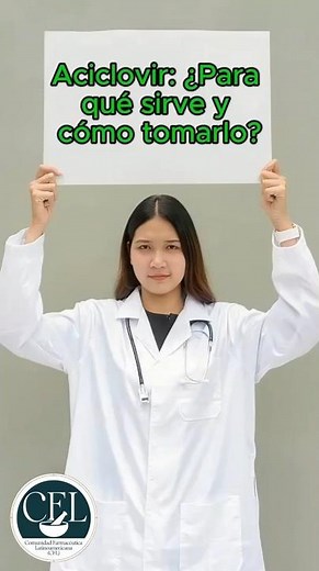ACICLOVIR: lo que NADIE te explica en 60 segundos 🧠💊