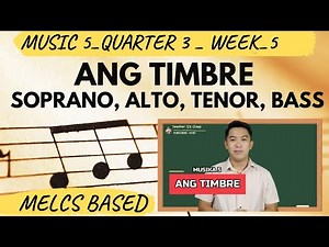 MUSIKA 5 - QUARTER 3 - WEEK 5 | ANG TIMBRE | Teacher G | Gerald Ramos