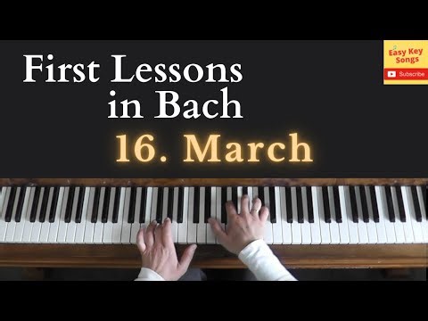 JS Bach - First lessons in Bach. 16 March. Piano Tutorial with videoscore