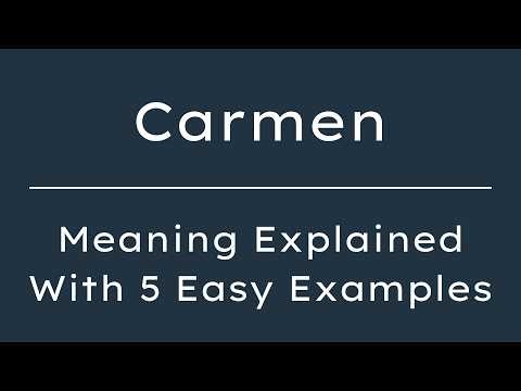 Carmen Meaning | What Does Carmen Mean? | Define Carmen, Pronunciation & Synonyms